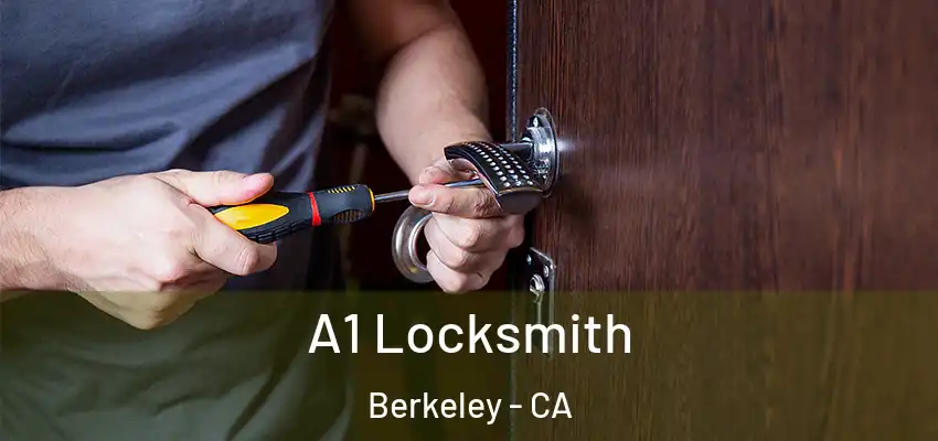  A1 Locksmith Berkeley - CA